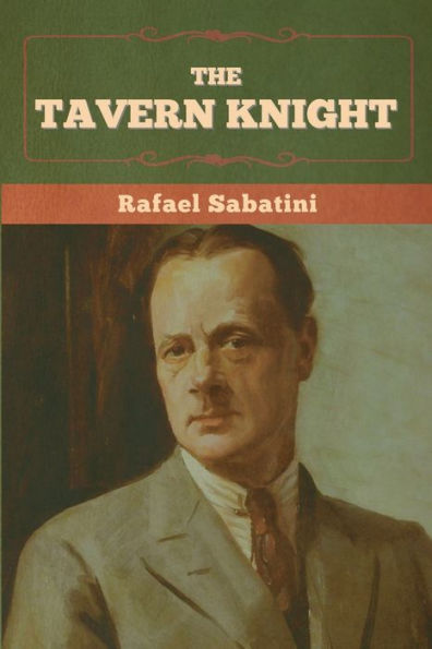 The Tavern Knight - 9781636375281