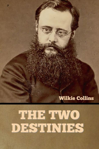 The Two Destinies - 9781636375960
