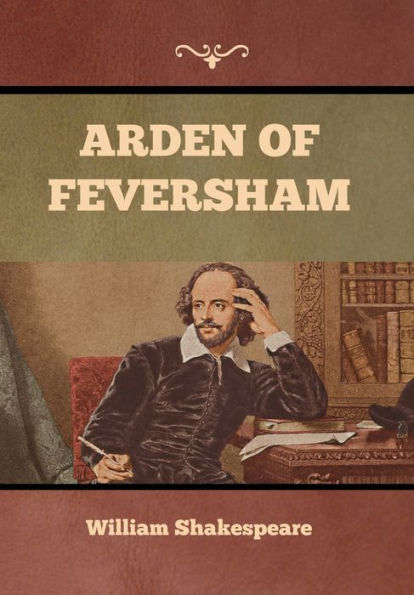 Arden Of Feversham - 9781636376011