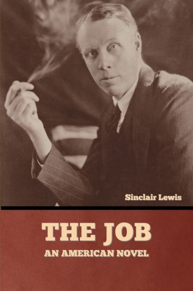 The Job: An American Novel