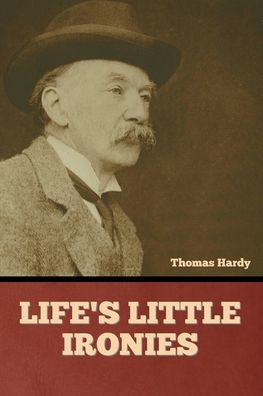 Life's Little Ironies - 9781636379524