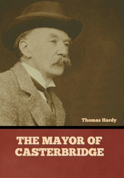 The Mayor Of Casterbridge - 9781636379616