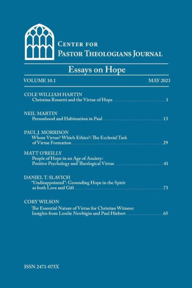 Center For Pastor Theologians Journal Volume 10.1: Essays On Hope
