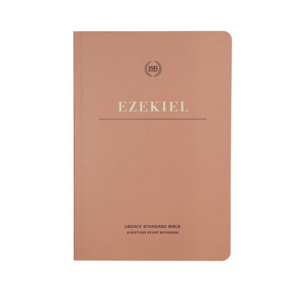 Lsb Scripture Study Notebook - Ezekiel
