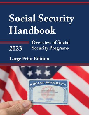 Social Security Handbook 2023: Overview Of Social Security Programs