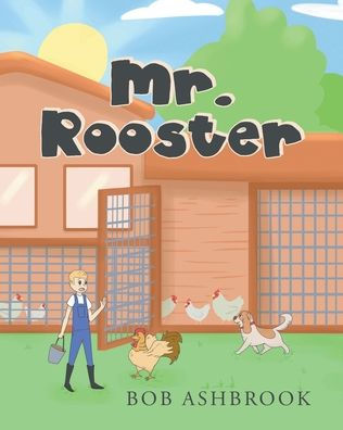 Mr. Rooster