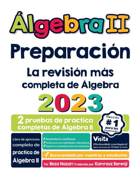 Álgebra Ii Preparación: La Revisión Más Completa De Álgebra Ii (Spanish Edition)