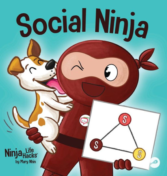 Social Ninja: A Children'S Book About Making Friends (Ninja Life Hacks)