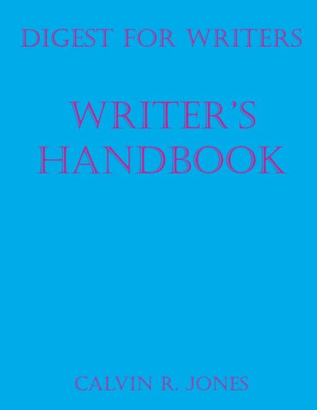 Digest For Writers: Writer's Handbook - 9781637512265
