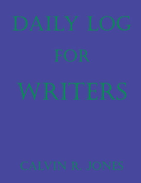 Daily Log For Writers - 9781637512296
