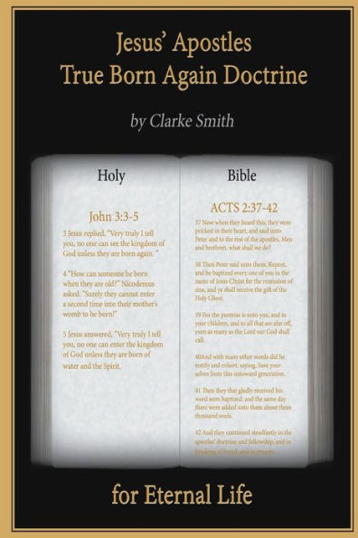 Jesus' Apostles - True Born Again Doctrine