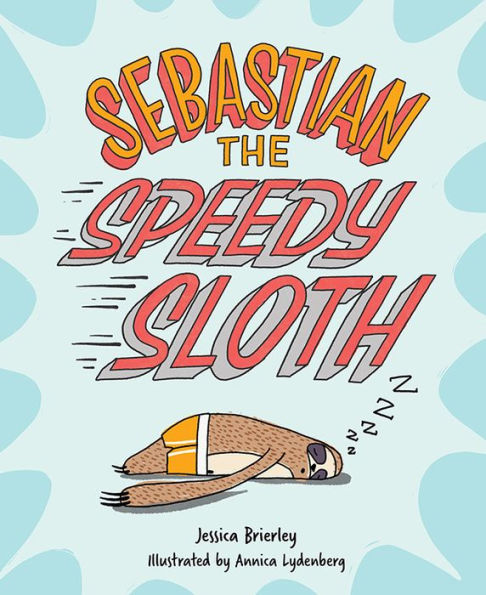Sebastian The Speedy Sloth