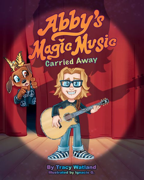Abby'S Magic Music: Carried Away
