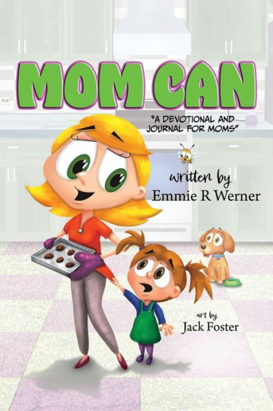 Mom Can: A Devotional And Journal For Moms
