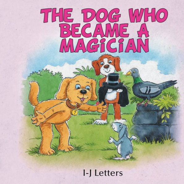 The Dog Who Became A Magician