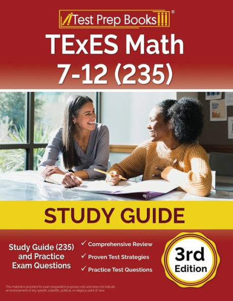 Texes Math 7-12 Study Guide (235) And Practice Exam Questions [3Rd Edition]