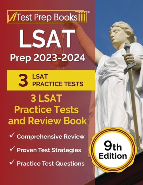 Lsat Prep 2023-2024: 3 pruebas de práctica de Lsat y libro de revisión [novena edición]