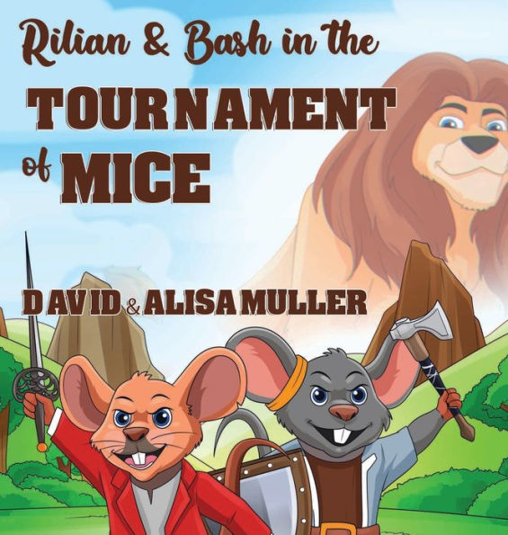 Rilian & Bash In The Tournament Of Mice