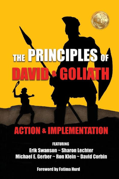 The Principles Of David And Goliath Volume 3: Action & Implementation
