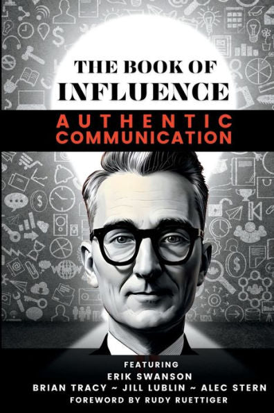 The Book Of Influence - Authentic Communication