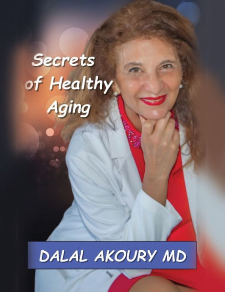 Secrets Of Healthy Aging