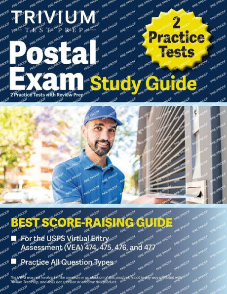 Postal Exam Study Guide: 2 Practice Tests With Review Prep For The Usps Virtual Entry Assessment (Vea) 474, 475, 476, And 477