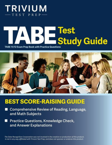 Tabe Test Study Guide: Tabe 11/12 Exam Prep Book With Practice Questions