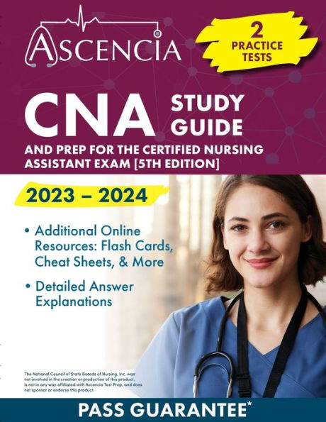 Cna Study Guide 2023-2024: 2 Practice Tests And Prep For The Certified Nursing Assistant Exam [5Th Edition]