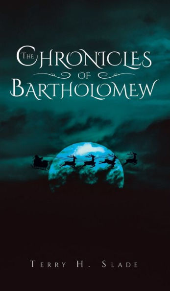 The Chronicles Of Bartholomew