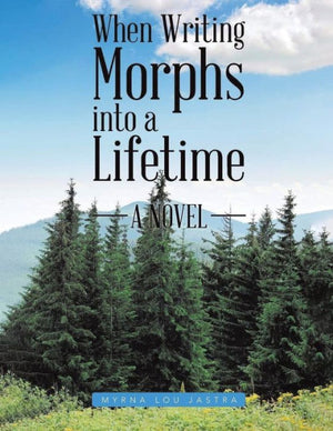 When Writing Morphs Into A Lifetime