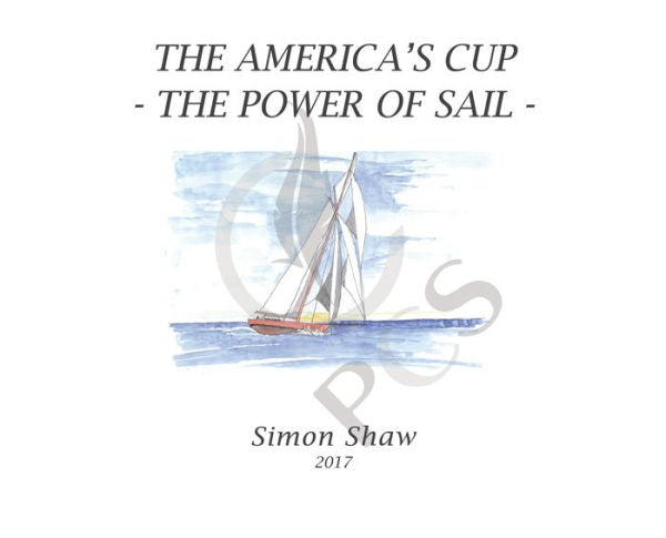 The America'S Cup: The Power Of Sail