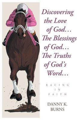 Discovering The Love Of God... The Blessings Of God... The Truths Of God's Word...