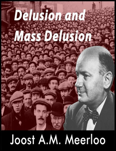 Delusion And Mass Delusion - 9781638233329