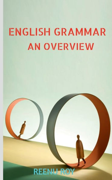 English Grammar An Overview