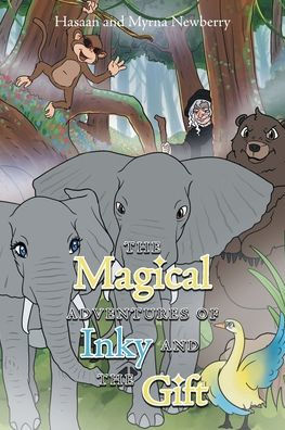 The Magical Adventures Of Inky And The Gift