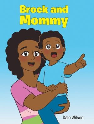 Brock And Mommy - 9781638446712