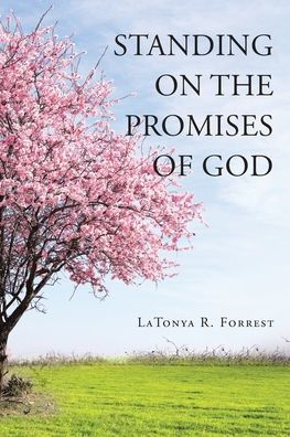 Standing On The Promises Of God