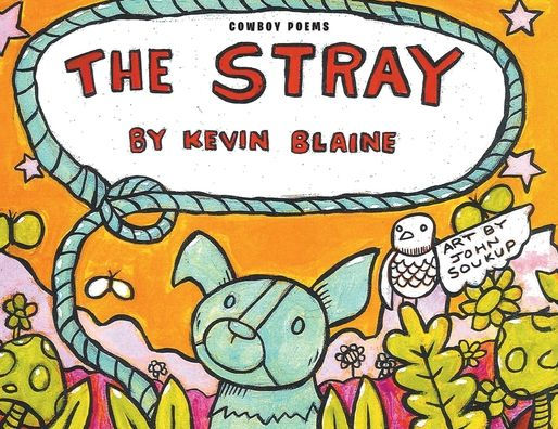 The Stray (Cowboy Poems)