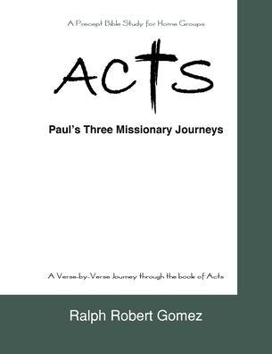 Acts: Paul'S Three Missionary Journeys