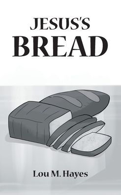 Jesus's Bread - 9781638854388
