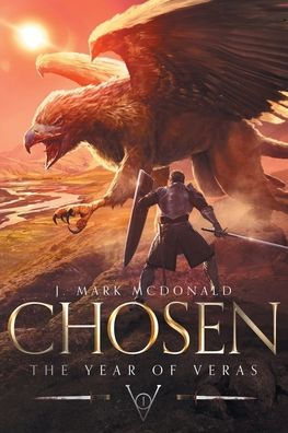 Chosen: The Year Of Veras Book 1 - 9781639039418