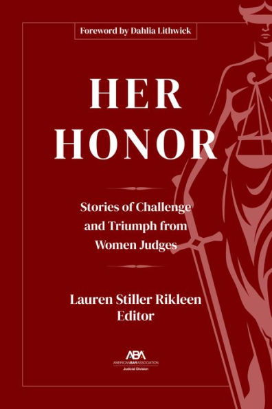 Su honor: historias de desafíos y triunfos de mujeres juezas