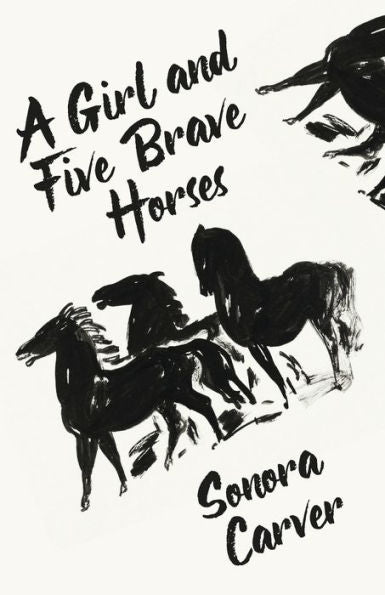 A Girl And Five Brave Horses