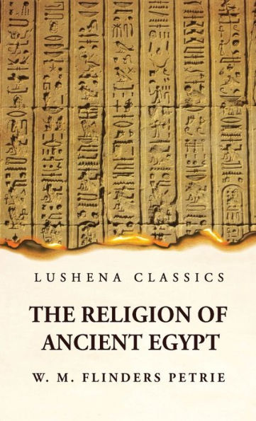 The Religion Of Ancient Egypt