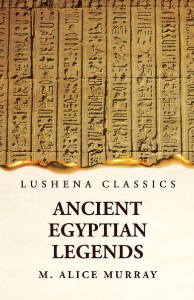 Ancient Egyptian Legends