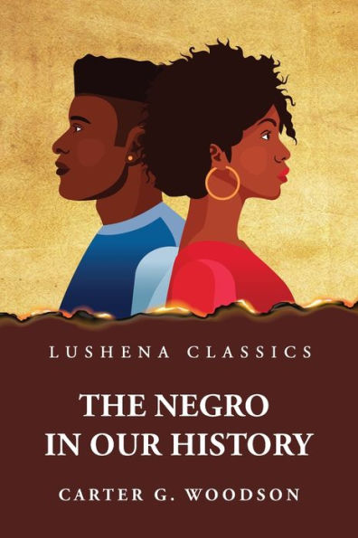 The Negro In Our History