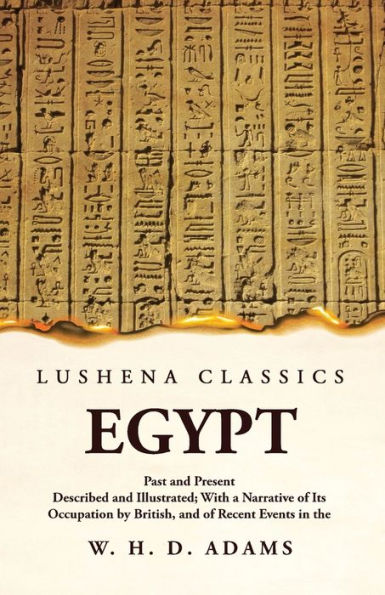 Egypt Past And Present