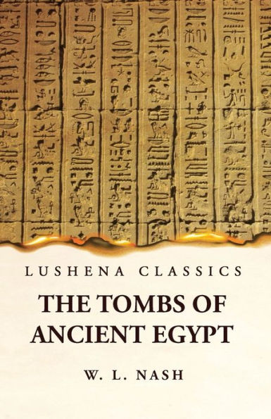 The Tombs Of Ancient Egypt