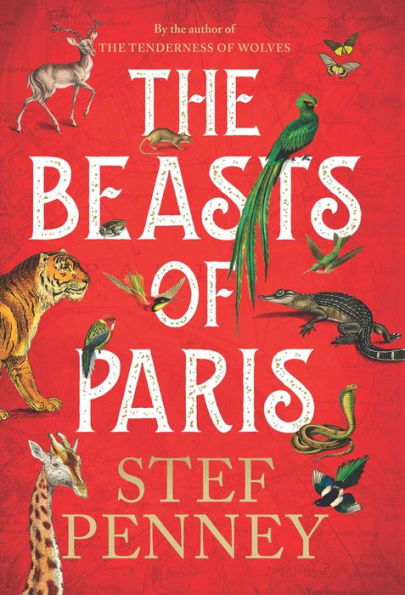 The Beasts Of Paris: A Novel