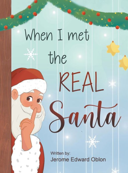 When I Met The Real Santa